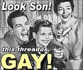 Click image for larger version

Name:	gay thread.jpg
Views:	2
Size:	23.6 KB
ID:	458458
