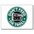 Click image for larger version

Name:	internet_troll_white_horizontal_postcard-r268b876810ab443d991f3a191c803e50_vgbaq_8byvr_324.jpg
Views:	3
Size:	22.2 KB
ID:	546567