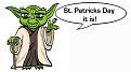 Click image for larger version

Name:	G_Yoda_St.Patrick.jpg
Views:	5
Size:	27.5 KB
ID:	569097